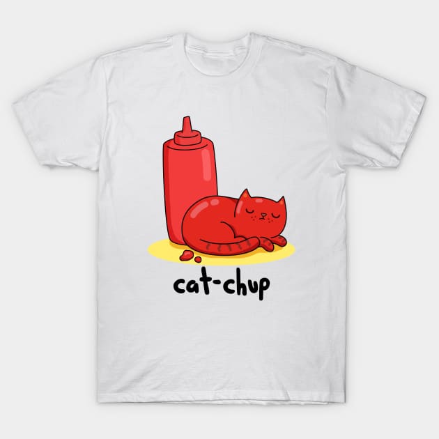 Cat-chup Cute Funny Red Cat Ketchup Pun T-Shirt by punnybone